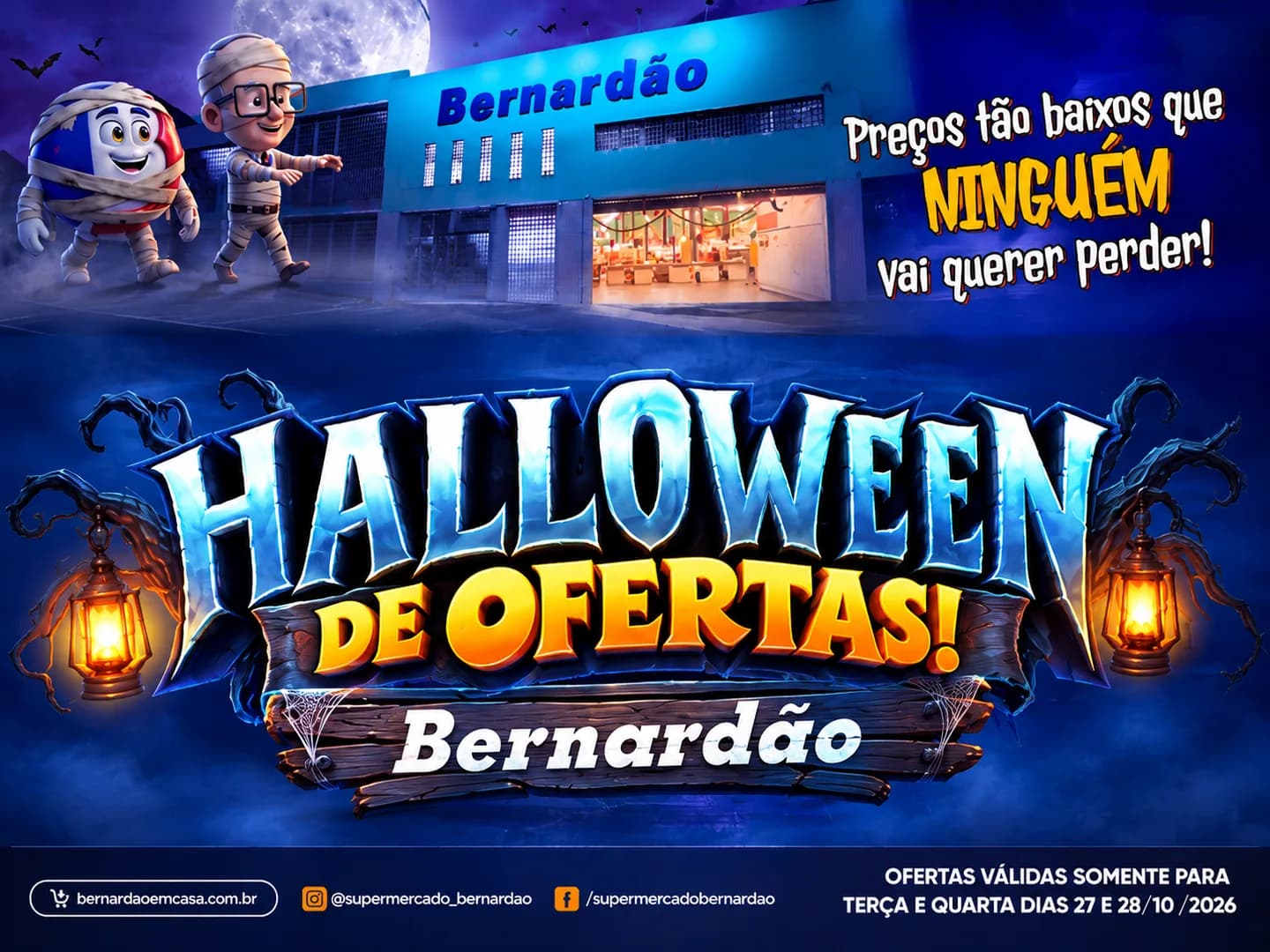 Ofertas do SUPERMERCADO BERNARDÃO válidas apenas para esta terça e quarta dias 27 E 28/10/2026