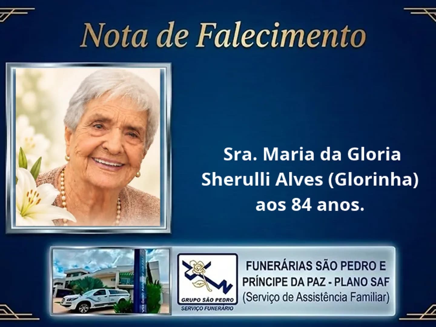 Nota de falecimento: Sra. Maria da Gloria Sherulli Alves (Glorinha) aos 84 anos.