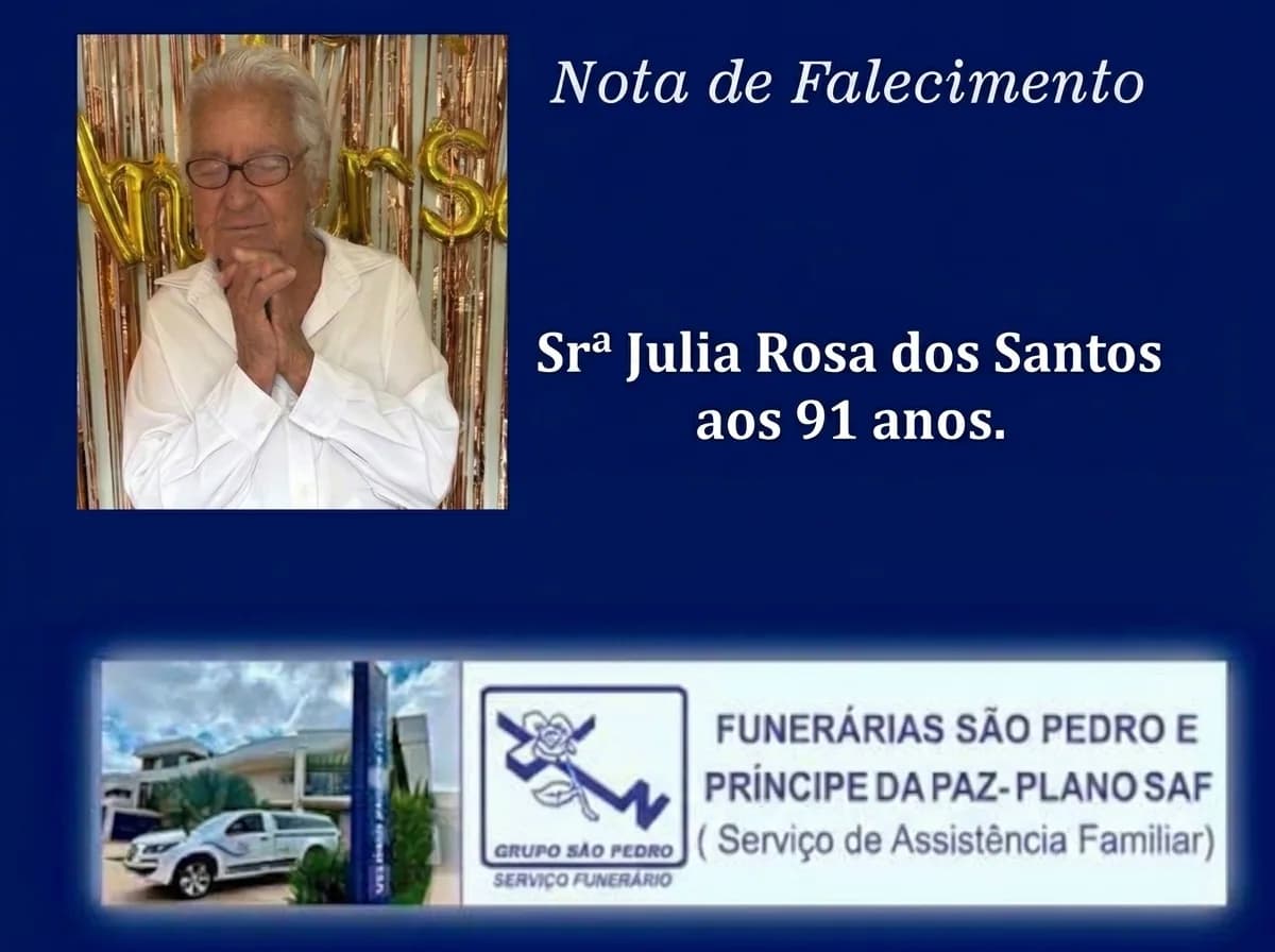 Nota de falecimento: Sra. Julia Rosa dos Santos aos 91 anos.