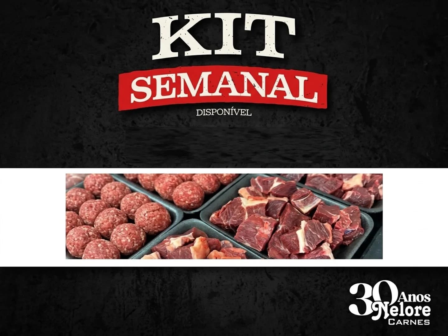 Lançamento Kit Semanal da NELORE CARNES