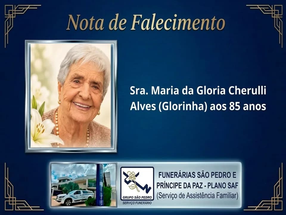 Nota de falecimento: Sra. Maria da Gloria Cherulli Alves (Glorinha) aos 85 anos 