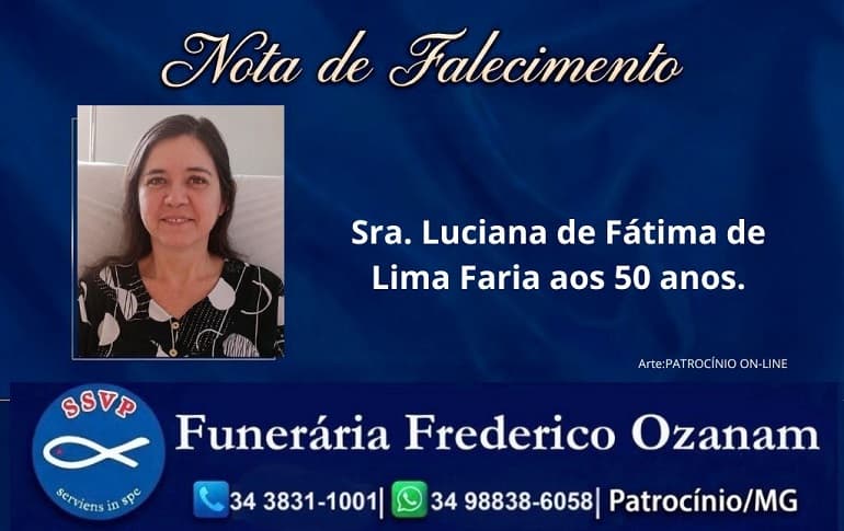 Nota de falecimento: Sra. Luciana de Fátima de Lima Faria aos 50 anos.
