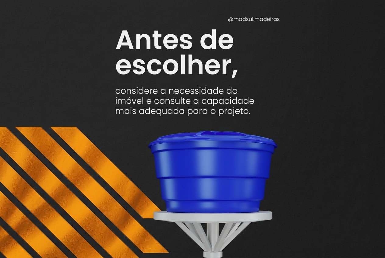 Antes de construir, planeje também a caixa d’água com a Madeireira Madsul