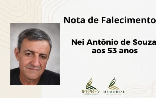 Nota de falecimento: Nei Antônio de Souza, aos 53 anos.