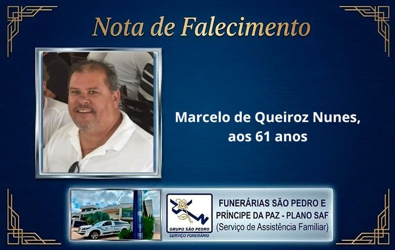 Nota de falecimento: Marcelo de Queiroz Nunes, aos 61 anos.