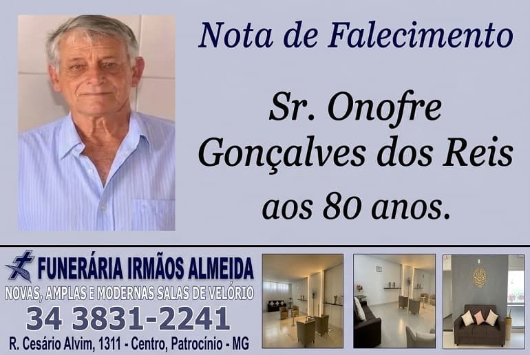 Nota de falecimento: Sr. Onofre Gonçalves dos Reis aos 80 anos.