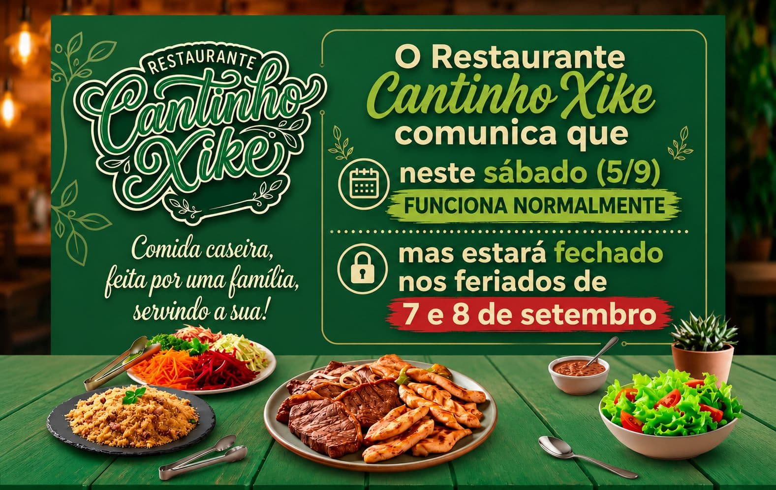 Cantinho Xike funciona normalmente neste sábado (5/9) e fecha nos feriados de 7 e 8 de setembro