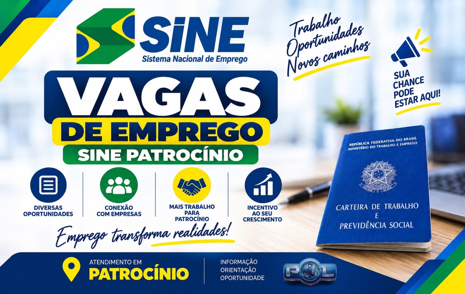 POL informa: No SINE há um total de 292 vagas de empregos, distribuídas entre as diversas