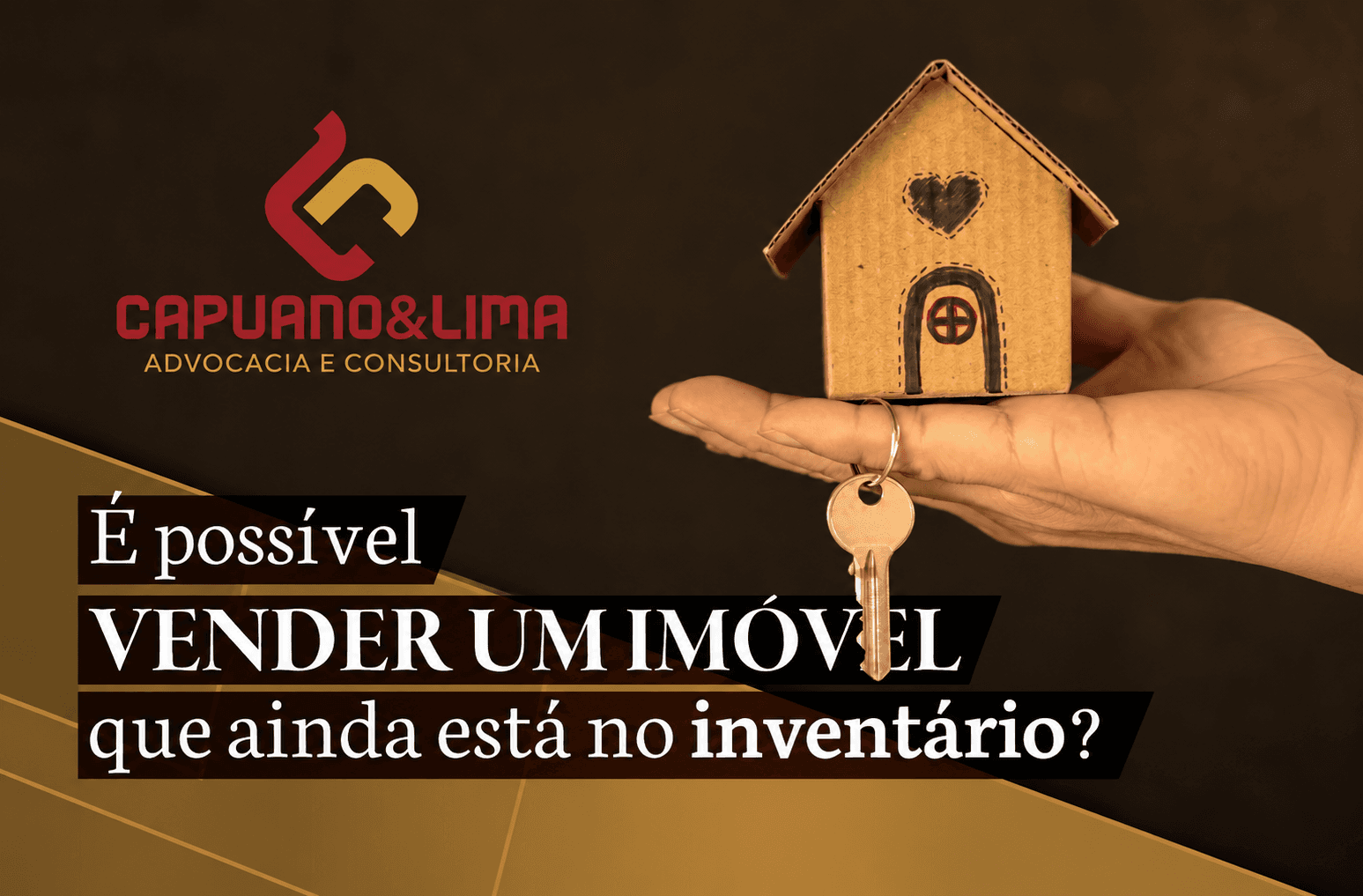 CAPUANO & LIMA ADVOGADOS: É possível vender um imóvel que ainda está no inventário