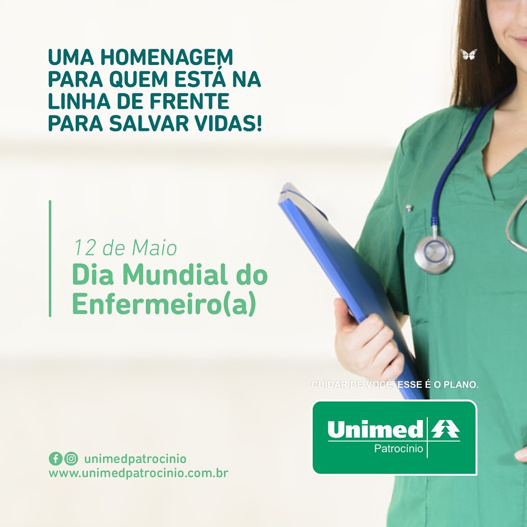 UNIMED PATROCÍNIO 12 de maio dia mundial do Enfermeiro